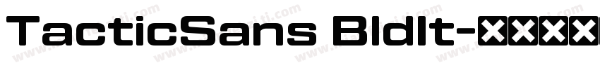 TacticSans BldIt字体转换